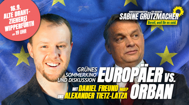 EURPÄER vs. ORBAN – Grünes Sommerkino & Diskussion